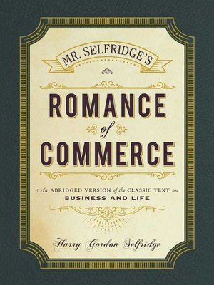 cover image of Mr. Selfridge's Romance of Commerce